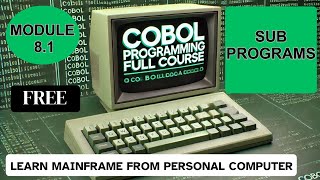Download the video "Module 8.1:  COBOL Subprogram | COBOL Programming Full Course"
