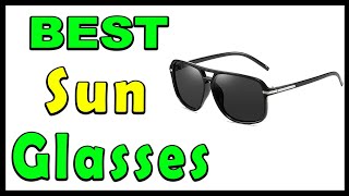 TOP 5 Best Sun Glasses 2025