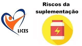 Vídeo - Riscos da suplementação sem indicação