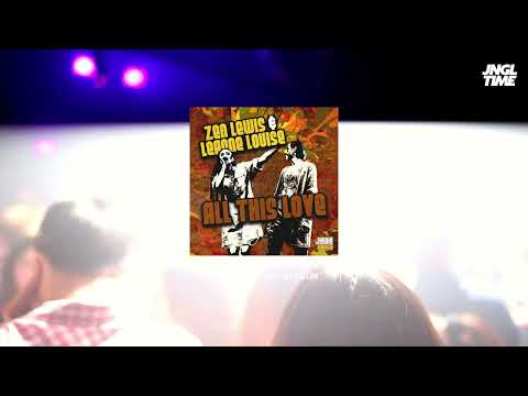 Zen Lewis & Leanne Louise - All This Love