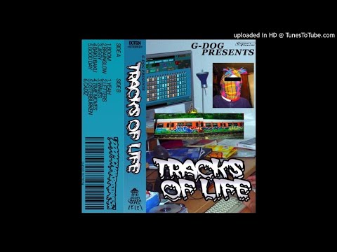 G-Dog presents Tracks Of Life - Jiggy