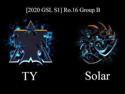 [2020 GSL S1] Ro.16 Group B Match1 TY vs Solar