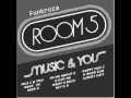 Room 5 - U Got Me 