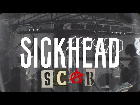 SICKHEAD - SCAB (Live at Beers N Cheers)