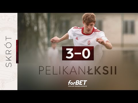 Pelikan Łowicz - ŁKS II Łódź 3:0 | SKRÓT MECZU