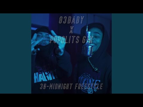 30-Midnight Freestyle (feat. Popolits 6ix & 83baby)