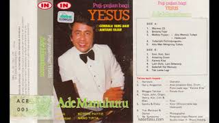 Download lagu Ade Manuhutu - Puji-pujian bagi Yesus (Full Album 1983) mp3 Download lagu Ade Manuhutu - Puji-pujian bagi Yesus (Full Album 1983) mp3