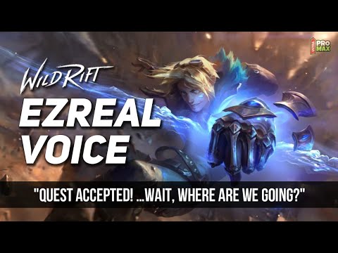 Ezreal Voice Quotes/Audio In Wild Rift | Ezreal All Voice Lines [English] LOL Wild Rift