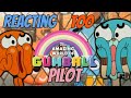 REACTING 2 THE AMAZING WORLD OF GUMBALL PILOT EPISODE LET S REACT 2