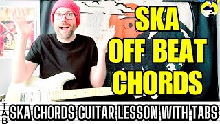 Ska Off-Beat Chords Guitar Lesson | Tab | Tutorial