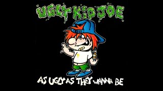 Ugly Kid Joe - Sweet Leaf / Funky Fresh Country Club (HQ With Lyrics)