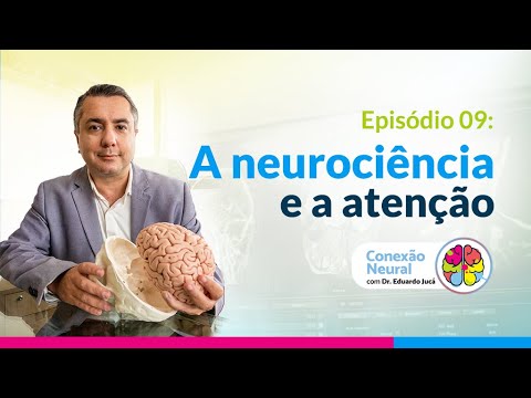 NEUROCIÊNCIA E ATENÇÃO