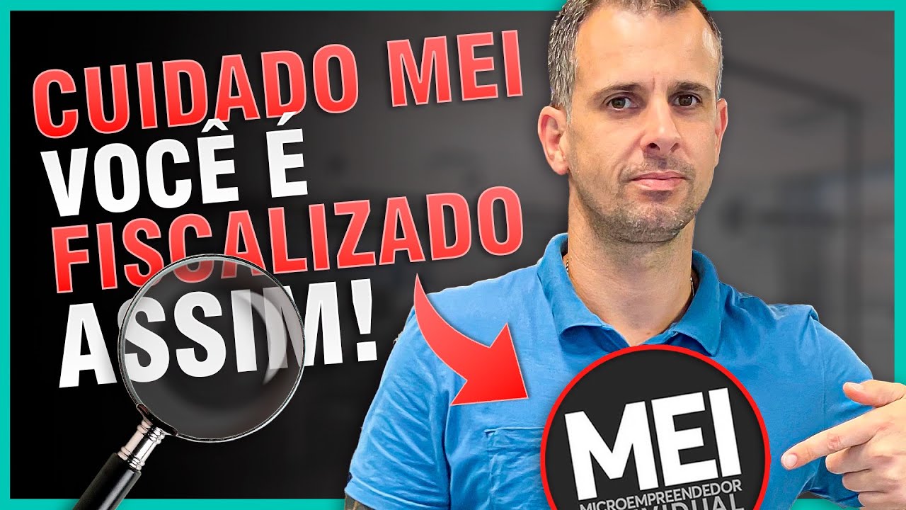 Saiba COMO a Receita Federal está FISCALIZANDO os MEIs e EVITE IRREGULARIDADES | MEI 2023