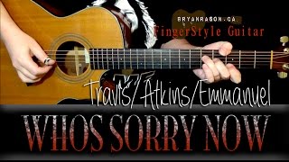 (Travis/Atkins/Emmanuel) Whos Sorry Now - Bryan Rason - FingerStyle Guitar