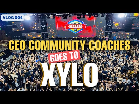 VLOG 004 | XYLO at the Palace with CEO Community Coaches