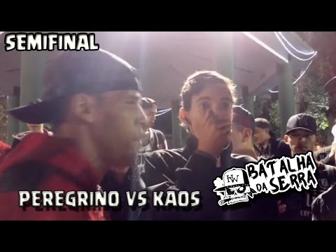 Peregrino vs Kaos - Semi Final - 6º Batalha Da Serra - Nova Friburgo - 2017