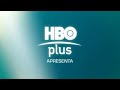 Hbo Plus Ident 2006 2011