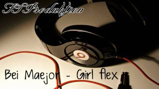bei maejor - girl flex (DOWNLOAD)