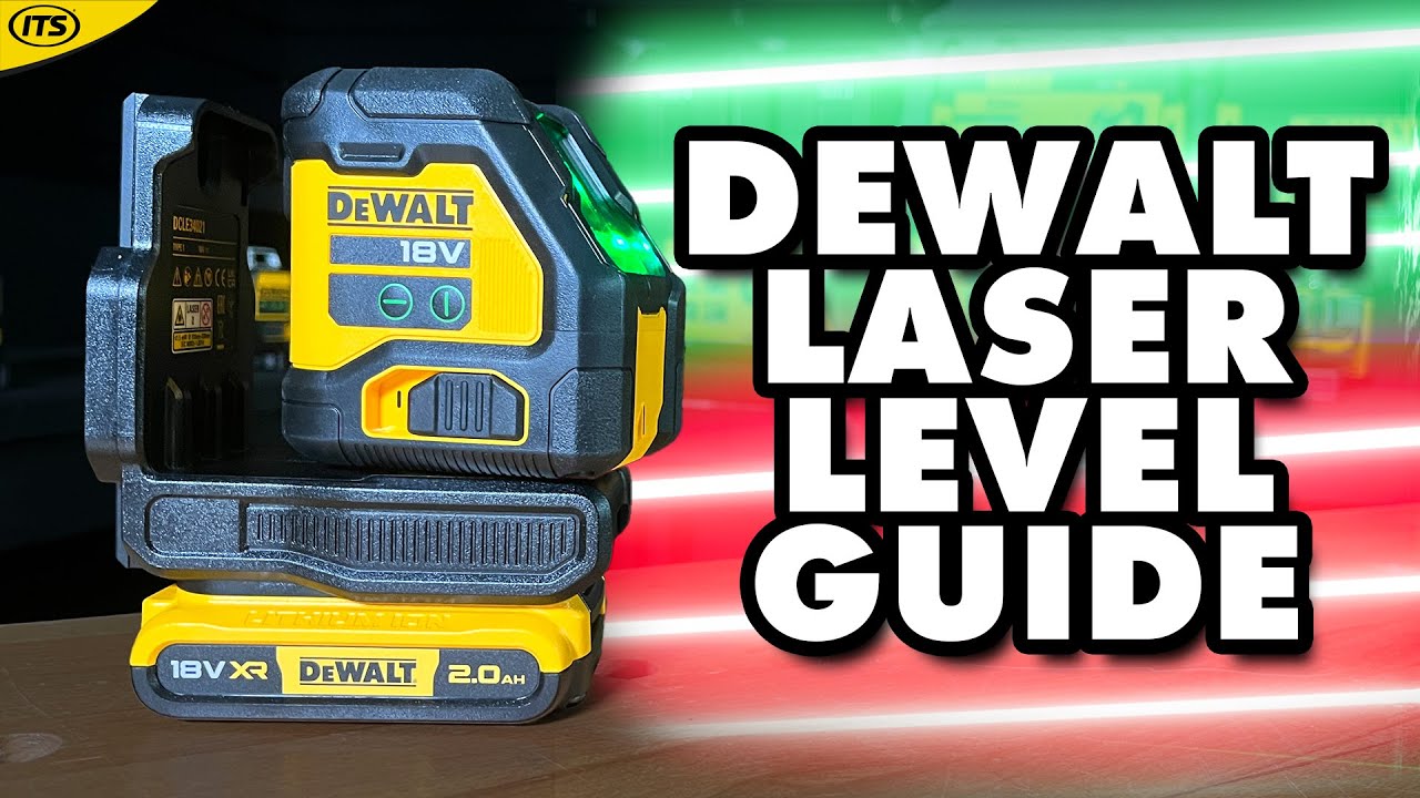 Ultimate DeWalt Laser Level Guide - Updated for 2024