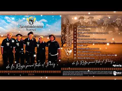 ALBUM  COMPLETO 2024 - SENTIMIENTO NUEVO  ( De La Rioja Para Todo El Pais)