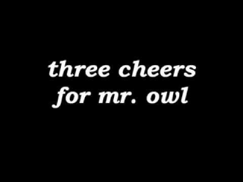 JoJo - Three Cheers For Mr. Owl