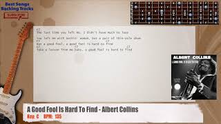 🎸 A Good Fool Is Hard To Find - Albert Collins Guitar Backing Track with chords and lyrics