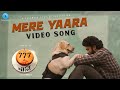 Mere Yaara Video Song Hindi 777 Charlie Rakshit Shetty Nobin Paul Paramvah Studios