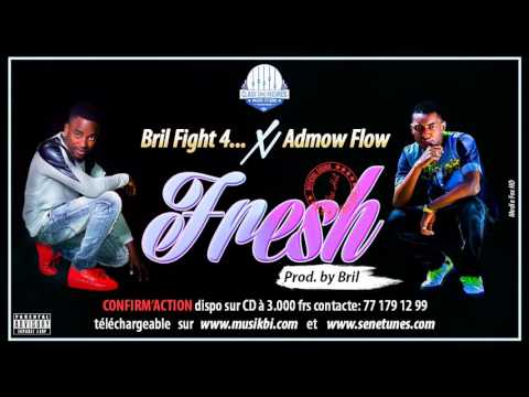 Bril Fight 4    feat Admow Flow   Fresh audio