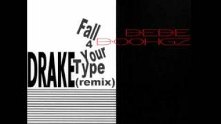 Drake feat Arie Dixon - "Fall For Your Type" (Jacked)