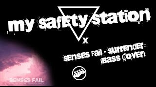 Senses Fail - Surrender (Bass Cover)