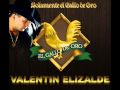 valentin elizalde -  hoy no