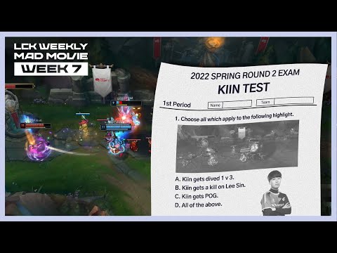 [LCK Weekly Mad Movie] WEEK7 | 2022 LCK Spring Split