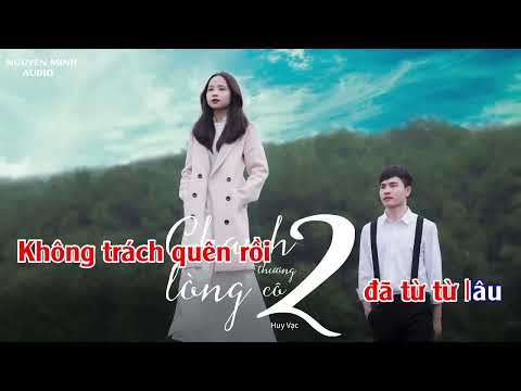 Karaoke Chạnh Lòng Thương Cô 2 Huy Vạc (Ken'z Official