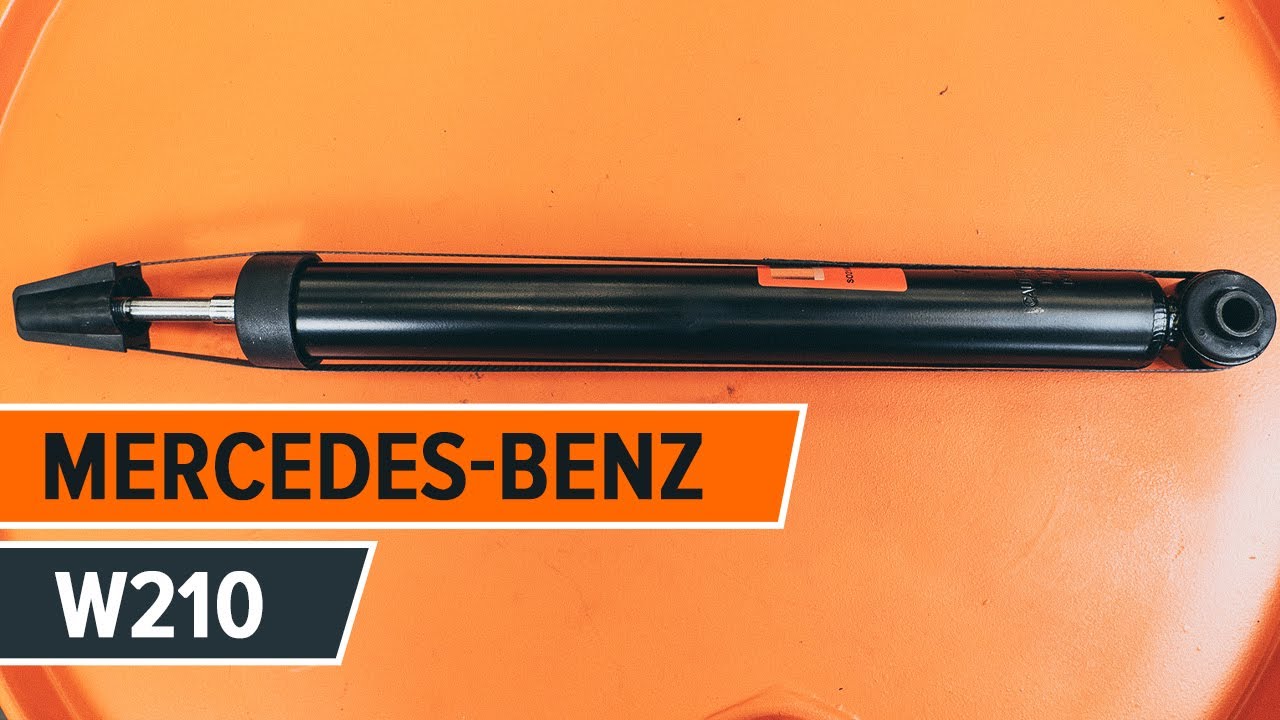 Anleitung Mercedes W210 Stossdampfer Hinten Wechseln Anleitung Und Video Tutorial
