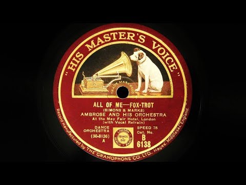 Ambrose and His Orchestra – All of Me
