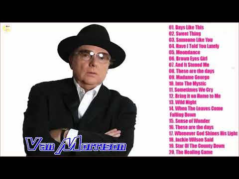 Van Morrison greatest hits 2019 - Best song of Van Morrison