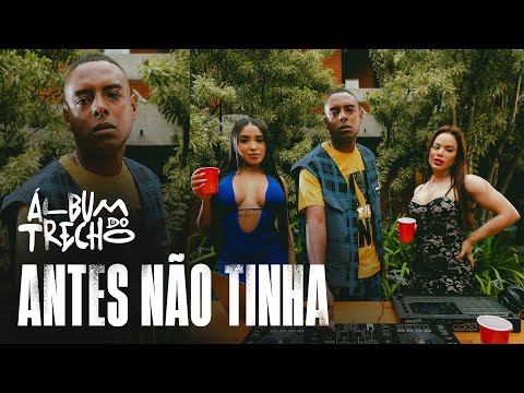 6 - ANTES NÃO TINHA - DJ Guh Mix, Mc Luuky, Yuri Redicopa, MC Brinquedo
