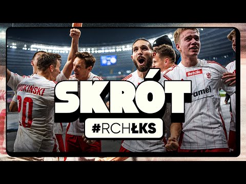 SKRÓT MECZU | Ruch Chorzów – ŁKS Łódź 1:3