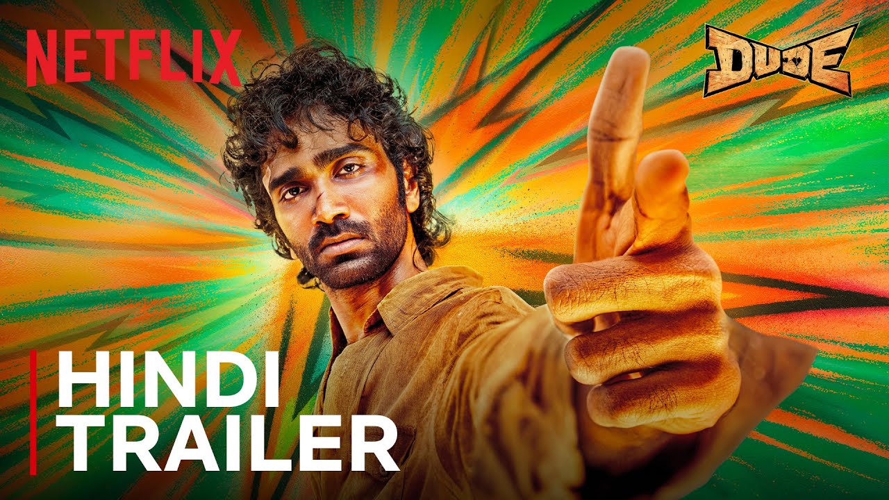 Dude | Hindi Trailer | Pradeep Ranganathan, Mamitha Baiju | Netflix India