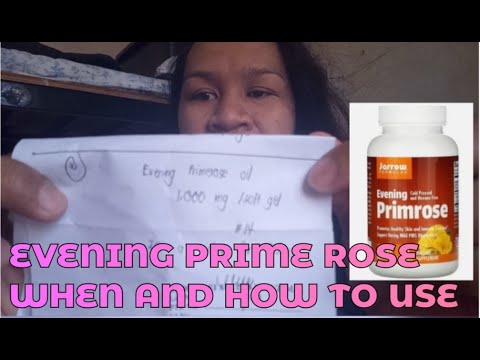 EVENING PRIME ROSE WHEN AND HOW TO USE IT?