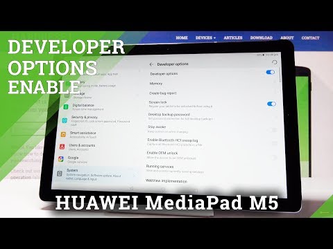 How to Unlock OEM in HUAWEI MediaPAD M5 - Developer Options / USB Debugging