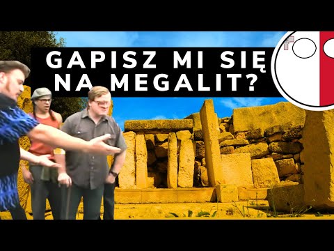 Jak Maltę zasiedlili GIGANCI i zbudowali tu megalityczne świątynie
