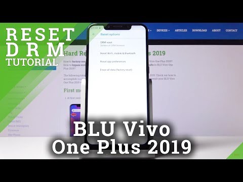 How to Reset DRM in BLU Vivo One Plus 2019 - Digital Rights Management