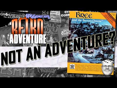 This Adventure Book Barely Contains Any Adventures | Bree and the Barrow Downs (MERP, ICE, 1984)