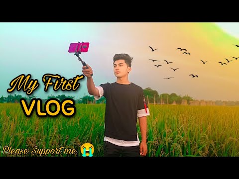 MY FIRST VLOG || My First Vlog On YouTube || My First Vlog 3rd Lahar