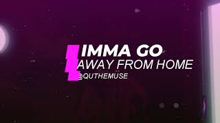 Imma Go Music Video