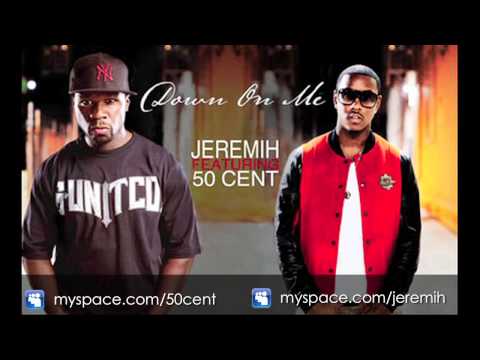 Jeremih ft. 50 Cent - Down On Me (OFFICIAL)
