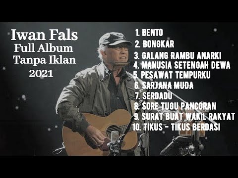 Full Album Iwan Fals Terpopuler || Tanpa Iklan