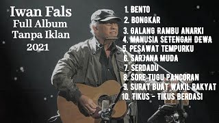 Full Album Iwan Fals Terpopuler Tanpa Iklan...