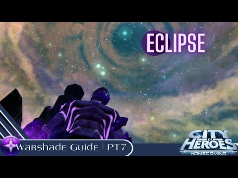 Total Eclipse | City of Heroes Warshade Guide | EP7